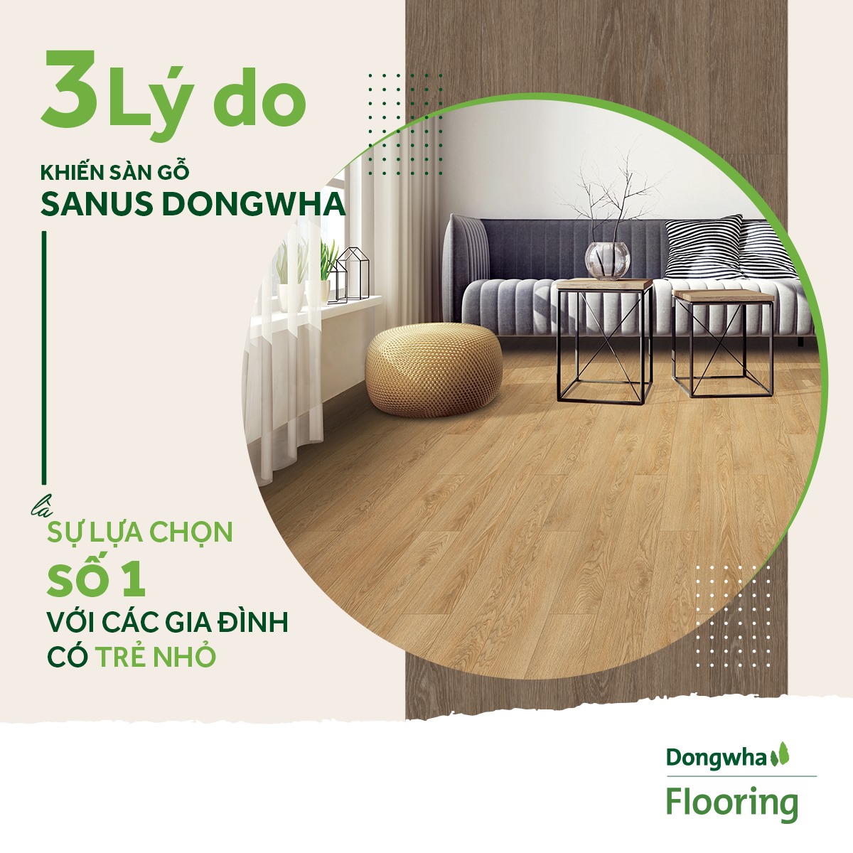 3 LÝ DO KHIẾN SÀN GỖ SANUS DONGWHA LÀ SỰ LỰA CHỌN SỐ 1 CHO CÁC GIA ĐÌNH CÓ TRẺ NHỎ